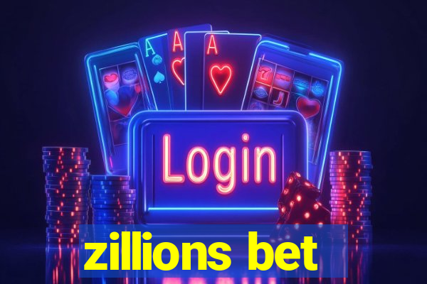 zillions bet